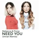 Need You Imran Remix Single