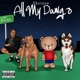 All My Dawgs with Fre h Single