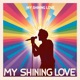 My Shining Love Single