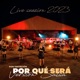 Por qué Será Live Session Versión Salsa Single