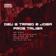 Deu 2 Trago e Joga Pros Talibã feat DJ C15 Da ZO Igor vilão Single