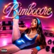BIMBOCORE EP