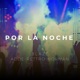 Por la Noche feat Norman with Adde Rettro Single