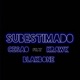 Subestimado feat Krawk Single