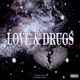 Love Drugs feat Richie Rozay Single