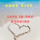 Love In the Morning Single