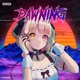 Dawning Single