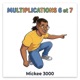 Multiplications 6 et 7 Single
