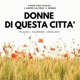 Donne di questa città Single