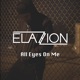 All Eyes on Me Single