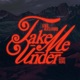 Take Me Under Single