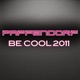 Be Cool 2011 Remixes