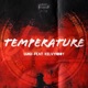 Temperature feat Kelvyn Boy Single