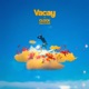 Vacay feat B JYUN Single