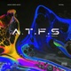 A T F S EDM Remix Single