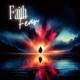 Faith Over Fear Single