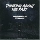 Thinking About the Past feat Teeno2x Single