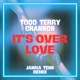 It s Over Love Janika Tenn Remix Single