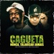 Cagueta Nunca Talaricar Jamais Single