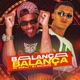 Balança Balança Single