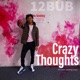 Crazy Thoughts Single
