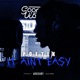 It Aint Easy Single