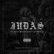 Judas feat Struggle Jennings Single