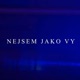 Nejsem Jako Vy feat Tommy B Lacius Single