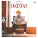 Fake Love Single