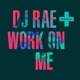Work On Me Single