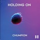 Holding On Single