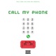 Call My Phone Single