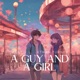 A Guy And A Girl feat Ethan Turner Single