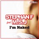 I m Naked feat M S J EP