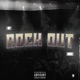 Rock Out feat 4Dee Single