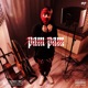 Pam Pam feat Nick Brago Single