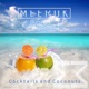 Cocktails and Coconuts Single