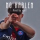 No Hablen Single