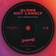 Alone Not Lonely Single