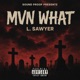 MVN WHAT Single