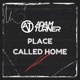 Place Called Home Single