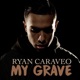 My Grave Single