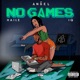 No Games feat WSTRN Single