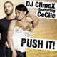 Push It feat Ce Cile Single