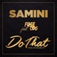 Do That feat Fuse ODG Single