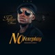 No Foreplay Single