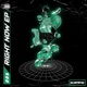 Right Now EP
