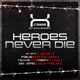 Heroes Never Die EP