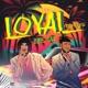 Loyal Remixes feat Second Test EP
