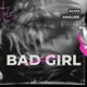 Bad Girl Single